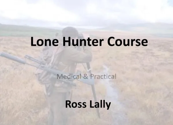 Lone Hunter First Aid Course - 29th of June 2025